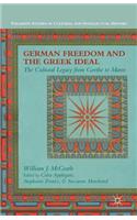 German Freedom and the Greek Ideal