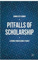 Pitfalls of Scholarship