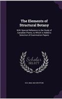 The Elements of Structural Botany