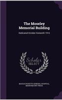 The Moseley Memorial Building