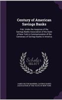 Century of American Savings Banks