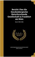 Bericht (C)Ber Die Senckenbergische Naturforschende Gesellschaft in Frankfurt Am Main; Band 1895-1896