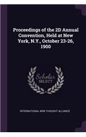 Proceedings of the 2D Annual Convention, Held at New York, N.Y., October 23-26, 1900