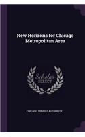 New Horizons for Chicago Metropolitan Area