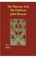 The Pharisee And The Publican: (English)