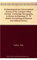 Archaeological and Geomorphological Survey of the Luangwa Valley, Zambia