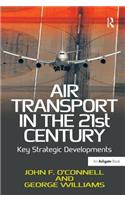 Air Transport in the 21st Century