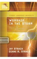 Worship in the Storm