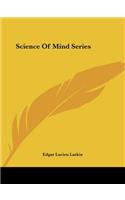 Science Of Mind Series