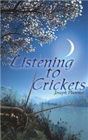 Listening to Crickets