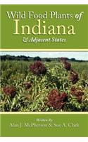 Wild Food Plants of Indiana and Adjacent States