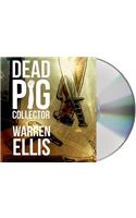 Dead Pig Collector