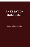 An Essay On Hasheesh: (English)