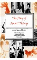 The Day Of Small Things