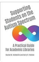 Supporting Students on the Autism Spectrum