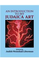 Introduction to My Judaica Art