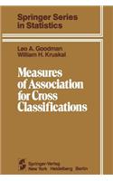 Measures of Association for Cross Classifications