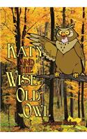 Katy and the Wise Old Owl