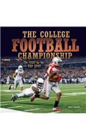 College Football Championship: The Fight for the Top Spot