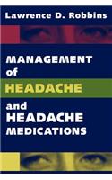 Management of Headache and Headache Medications