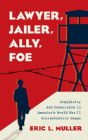 Lawyer, Jailer, Ally, Foe