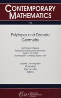 Polytopes and Discrete Geometry