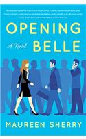 Opening Belle