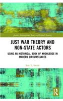 Just War Theory and Non-State Actors