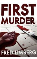 First Murder
