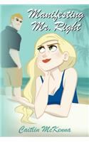 Manifesting Mr. Right