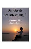 Das Gesetz der Anziehung