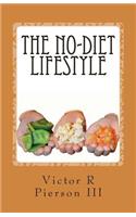 The No-Diet Lifestyle