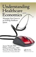 Understanding Healthcare Economics