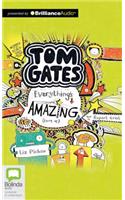 Tom Gates: Everything's Amazing (Sort Of)