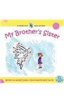 My Brother's Sister