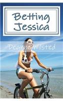 Betting Jessica