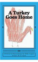 A Turkey Goes Home