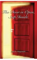 The Door Is Open, Step Inside