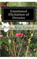 Emotional Elicitation of Dreams