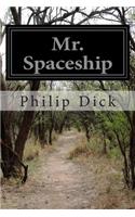Mr. Spaceship