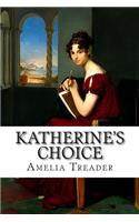 Katherine's Choice