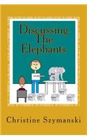Discussing The Elephants