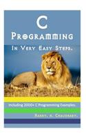 C Programming in Very Easy Steps