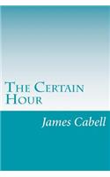 The Certain Hour