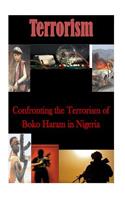 Confronting the Terrorism of Boko Haram in Nigeria