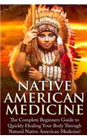 Native American Medicine