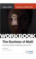 AS/A-level English Literature Workbook: The Duchess of Malfi