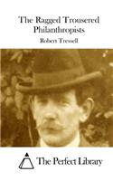 The Ragged Trousered Philanthropists