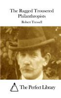 Ragged Trousered Philanthropists