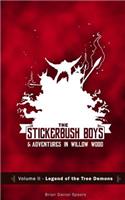 The Stickerbush Boys